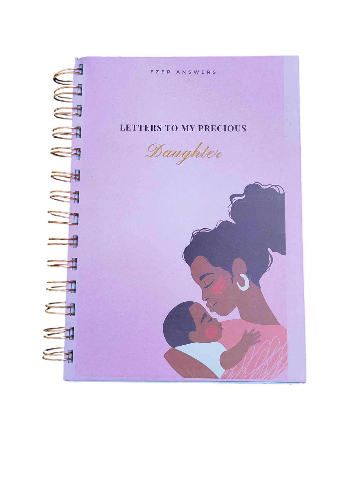 Letters To My Precious Daughter